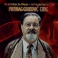 Predrag Gojkovic Cune - 50 Godina Sa Vama / 3CD Predrag Gojkovic Cune - 50 Godina Sa Vama / 3CD